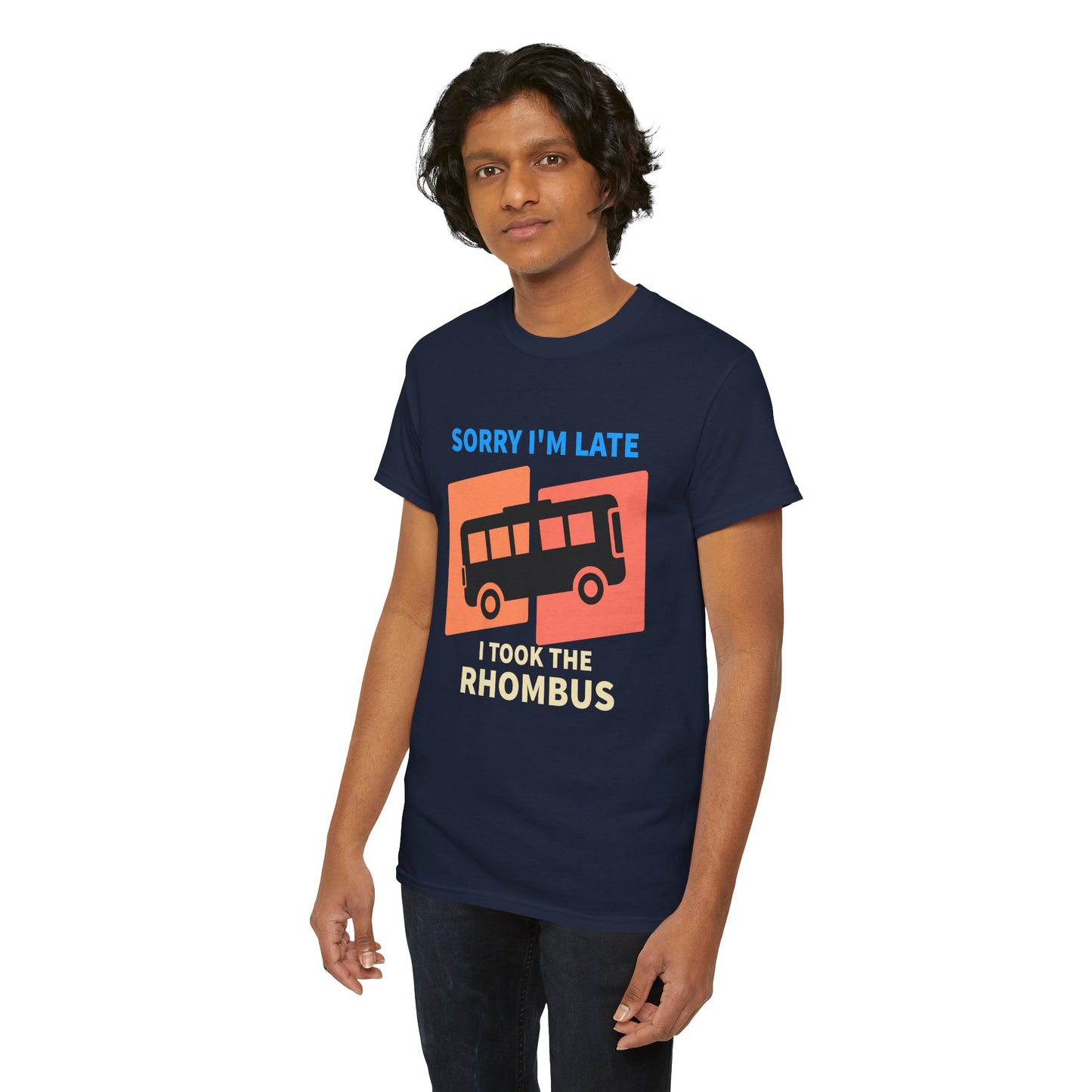 Rhombus Bus T-Shirt — “Sorry I’m Late I Took The Rhombus” Funny Geometry Tee