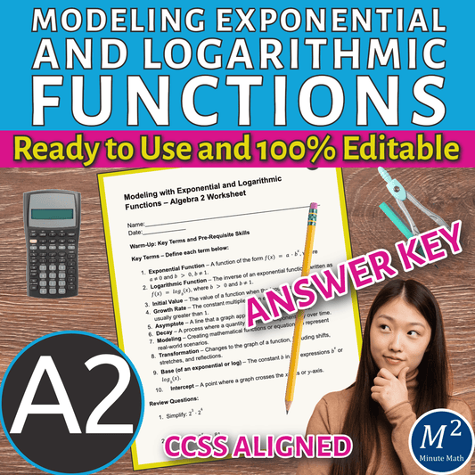 Modeling with Exponential and Logarithmic Functions – Algebra 2 Worksheet