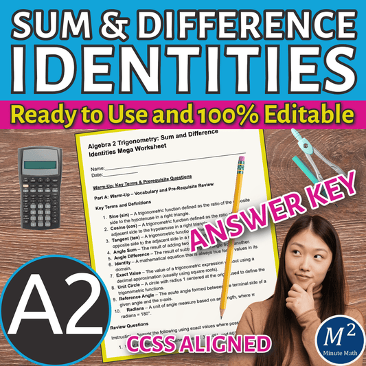 Algebra 2 Trigonometry: Sum and Difference Identities Mega Worksheet